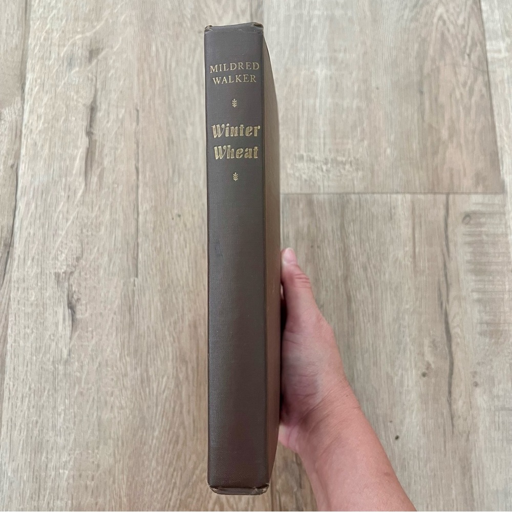 Vintage 1944 HC Book, Winter Wheat by Mildred Walker, Literary fiction